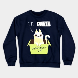 Double Schrödinger's Cat Dead and Alive - Funny Cute Kitty - Quantum Physics Crewneck Sweatshirt